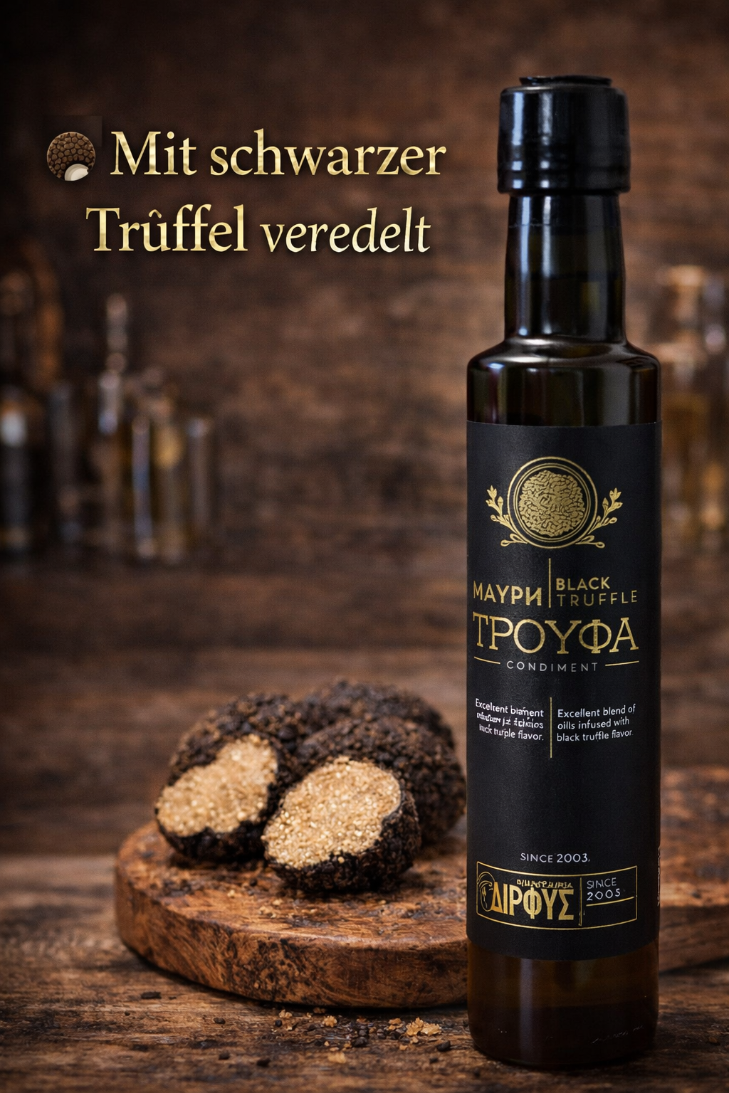 Exzellente Ölkomposition mit schwarzem Trüffelaroma 250 ml (Tuber melanosporum)